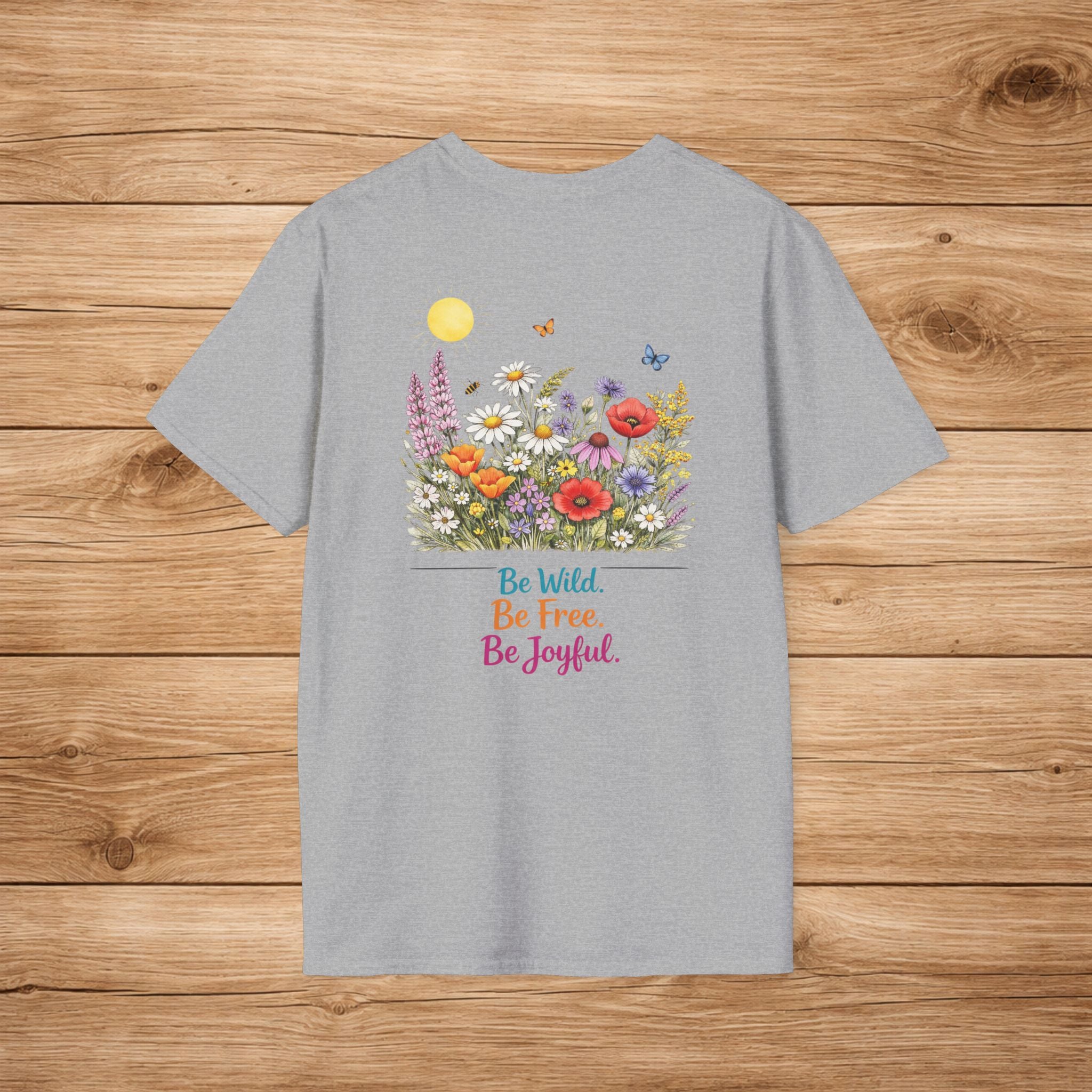 Floral 'Be Wild, Be Free, Be Joyful' T-Shirt
